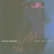 Young Prisms, Drifter [Bright Blue Vinyl] (LP)