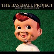 The Baseball Project, Volume 2: High & Inside [Green Vinyl] (LP)