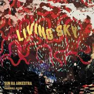 Sun Ra Arkestra, Living Sky [Deluxe Edition] (LP)