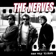 The Nerves, One Way Ticket [Clear Blue Vinyl] (LP)