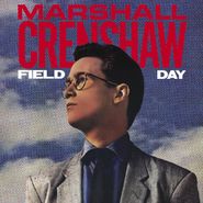 Marshall Crenshaw, Field Day [40th Anniversary Expanded Edition] (CD)