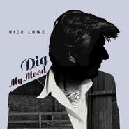 Nick Lowe, Dig My Mood [25th Anniversary Blue/Yellow Vinyl] (LP)