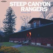 The Steep Canyon Rangers, Morning Shift (CD)
