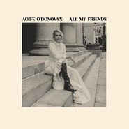 Aoife O'Donovan, All My Friends [Violet Vinyl] (LP)