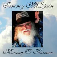 Tommy McLain, Moving To Heaven [Record Store Day Heavenly Blue Vinyl] (LP)