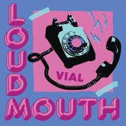 VIAL, LOUDMOUTH [Blue & White Color-In-Color Vinyl] (LP)