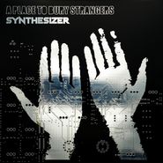 A Place To Bury Strangers, Synthesizer (CD)