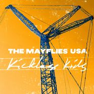 The Mayflies USA, Kickless Kids (CD)