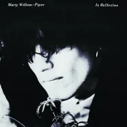 Marty Willson-Piper, In Reflection [Record Store Day Sea Blue Vinyl] (LP)