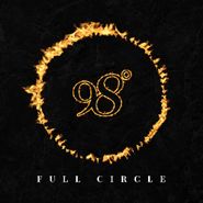 98°, Full Circle [Sunburst Vinyl] (LP)