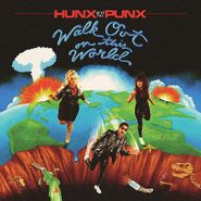 Hunx & His Punx, Walk Out On This World [Apple Red Vinyl] (LP)