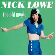 Nick Lowe, The Old Magic [10th Anniversary Green Vinyl] (LP)