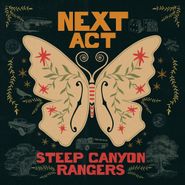 The Steep Canyon Rangers, Next Act [Maroon Vinyl] (LP)