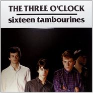 The Three O'Clock, Sixteen Tambourines (CD)