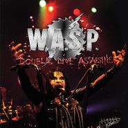 W.A.S.P., Double Live Assassins (CD)