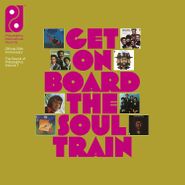 Various Artists, Get On Board The Soul Train: The Sound Of Philadelphia International Records Vol. 1 [Box Set] (CD)