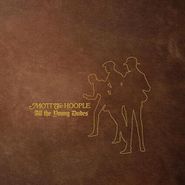 Mott The Hoople, All The Young Dudes [50th Anniversary Deluxe Edition] [Box Set] (LP)