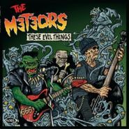The Meteors, These Evil Things [Blue Vinyl] (LP)