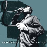Hammered Hulls, Careening (LP)