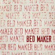 Bed Maker, Bed Maker (LP)