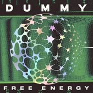 Dummy, Free Energy [Green Vinyl] (LP)