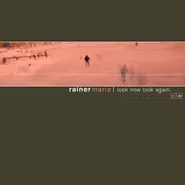 Rainer Maria, Look Now Look Again [25th Anniversary Color Vinyl] (LP)