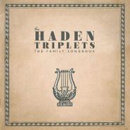 Haden Triplets, The Family Songbook (LP)