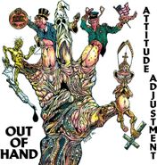 Attitude Adjustment, Out Of Hand [Millennium Edition] (LP)