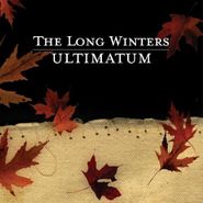 The Long Winters, Ultimatum (LP)