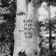 Richard Swift, Even Your Drums Will Die: Live At Pendarvis Farm 2011 [Indie Exclusive] (LP)