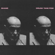 shame, Drunk Tank Pink (CD)