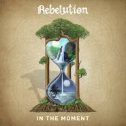 Rebelution, In The Moment [Indie Exclusive Colored Vinyl] (LP)