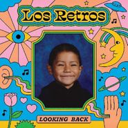 Los Retros, Looking Back [Colored Vinyl] (LP)