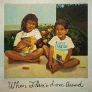 Kiefer, When There's Love Around (LP)