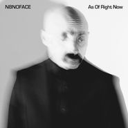 N8NOFACE, As Of Right Now (LP)
