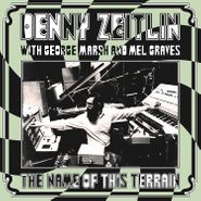 Denny Zeitlin, The Name Of This Terrain (CD)