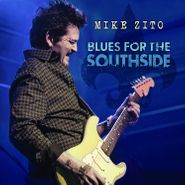 Mike Zito, Blues For The Southside (CD)