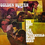 The Paul Butterfield Blues Band, Golden Butter: The Best Of The Paul Butterfield Blues Band (CD)