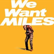 Miles Davis, We Want Miles (LP)