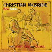 Christian McBride Big Band, For Jimmy, Wes & Oliver (LP)