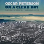 Oscar Peterson Trio, On A Clear Day - Live In Zurich, 1971 (CD)