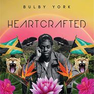Bulby York, Heartcrafted (LP)