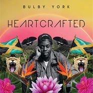 Bulby York, Heartcrafted (LP)