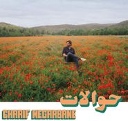 Charif Megarbane, Hawalat (LP)