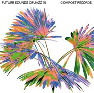 Various Artists, Future Sounds Of Jazz 15 (CD)