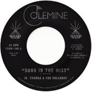 Jr. Thomas & The Volcanos, Sunk In The Mist / Lava Rock [Creamcircle Colored Vinyl] (7")