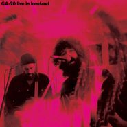 GA-20, Live In Loveland (LP)
