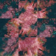 Say She She, Prism [Pink Rose Vinyl] (LP)