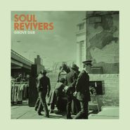 Soul Revivers, Grove Dub (CD)