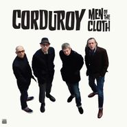 Corduroy, Men Of The Cloth (LP)